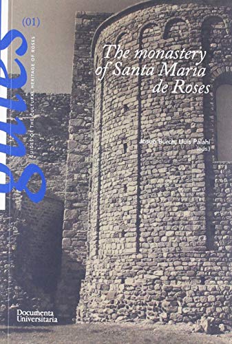 Stock image for The monastery of Santa Maria de RosesPalah Grimal, Llus; Pujol Hame for sale by Iridium_Books