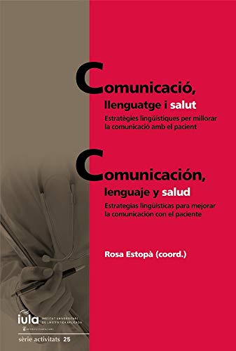 Stock image for Comunicaci, llenguatge i salut / Comunicacin, lenguaje y salud for sale by AG Library