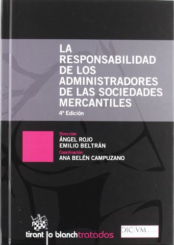 Stock image for La responsabilidad de los administradngel Rojo/Emilio Miguel Beltrn for sale by Iridium_Books