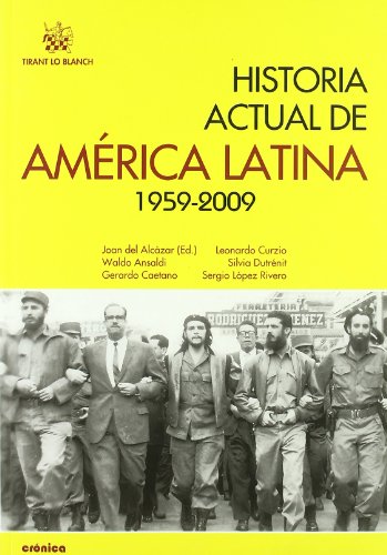 Stock image for Historia actual de Amrica Latina 195Lpez Rivero, Sergio . for sale by Iridium_Books