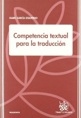Beispielbild fr Competencia textual para la traduccin zum Verkauf von Iridium_Books