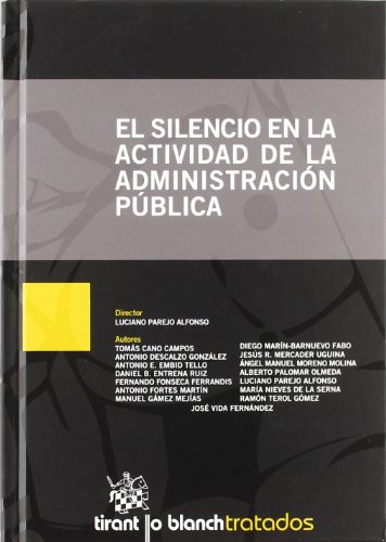 Stock image for El silencio en la actividad de la administracin pblica for sale by MARCIAL PONS LIBRERO