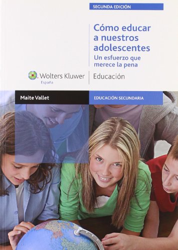 Imagen de archivo de Como Educar a Nuestros Adolescentes [Perfect Paperback] by Maite Vallet a la venta por Iridium_Books