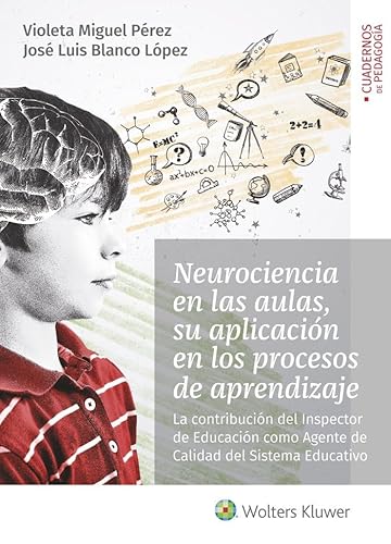 Imagen de archivo de Neurociencia en las aulas, su aplicacin en los procesos de aprendizaje a la venta por AG Library