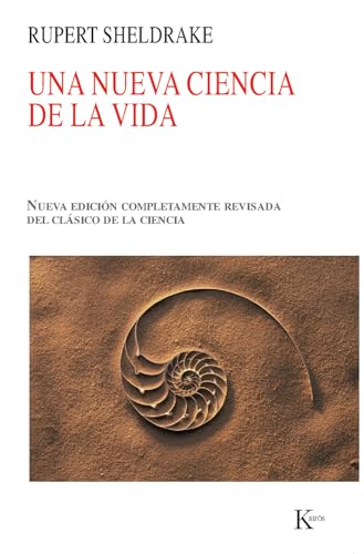 Una nueva ciencia de la vida (Spanish Edition) (9788499880013) by Sheldrake, Rupert