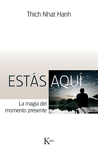 Stock image for Est?s aqu?: La magia del momento presente (Sabiduria Perenne) (Spanish Edition) for sale by Front Cover Books