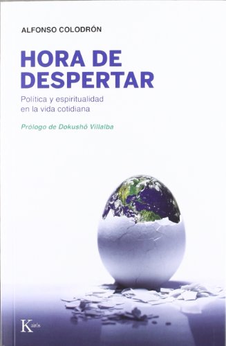 Imagen de archivo de Hora de despertar : pol?tica y espiritualidad en la vida cotidiana a la venta por Reuseabook