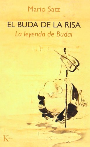 Imagen de archivo de El Buda de la risa : la leyenda de Budai a la venta por Revaluation Books