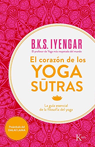 Imagen de archivo de El Corazon de Los Yoga Sutras: La Guia Esencial de La Filosofia del Yoga a la venta por medimops