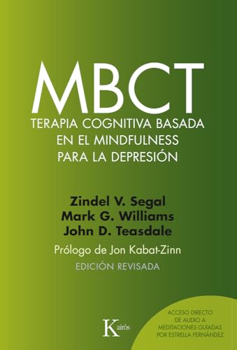 Beispielbild fr MBCT Terapia cognitiva basada en el mindfulness para la depresin (Spanish Edition) zum Verkauf von GF Books, Inc.