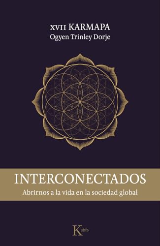 9788499885759: Interconectados / Interconnected: Abrirnos a la vida en la sociedad global / Embracing Life in Our Global Society