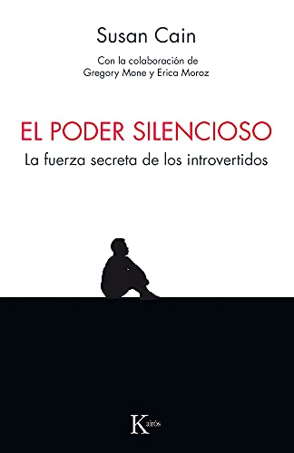Stock image for El Poder Silencioso: La Fuerza Secreta De Los Introvertidos (psicologa) for sale by RecicLibros