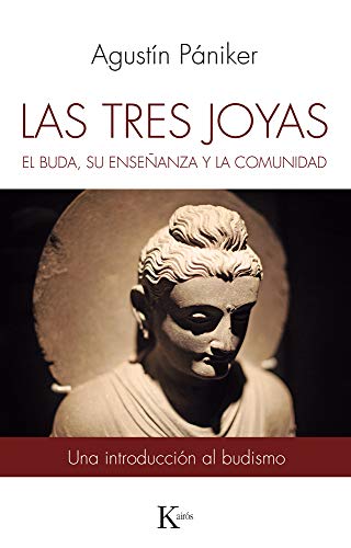 Stock image for LAS TRES JOYAS: EL BUDA, SU ENSEANZA Y LA COMUNIDAD for sale by KALAMO LIBROS, S.L.