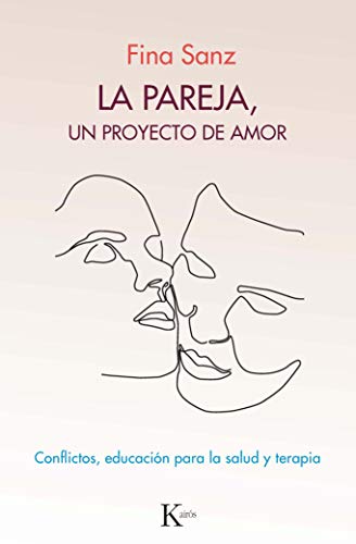 Imagen de archivo de LA PAREJA, UN PROYECTO DE AMOR. CONFLICTOS, EDUCACIN PARA LA SALUD Y TERAPIA a la venta por KALAMO LIBROS, S.L.