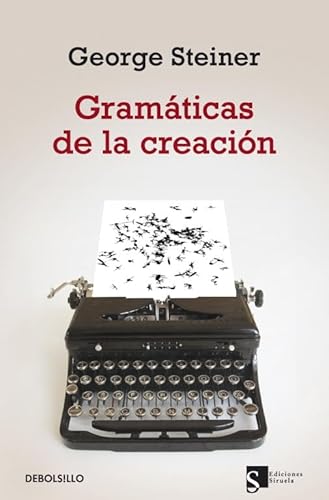 Imagen de archivo de Gramaticas de la creacion / Grammars of Creation (Spanish Edition) [Paperback. a la venta por Iridium_Books