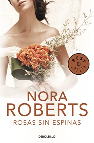 9788499892122: Rosas sin espinas (Cuatro bodas 2) (Best Seller)