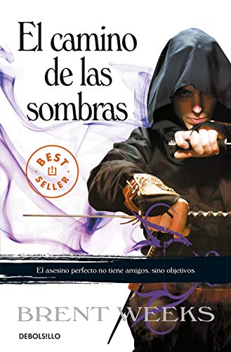 Stock image for Camino de las sombras, El (El ngel de la noche, 1). Ttulo original: The Way of Shadows. The Night Angel Trilogy, Book 1. Traduccin de Gabriel Dols Gallardo. for sale by La Librera, Iberoamerikan. Buchhandlung