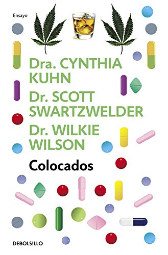 Stock image for Colocados Lo que hay que saber sobre las drogas ms usadas, desde el a for sale by Iridium_Books