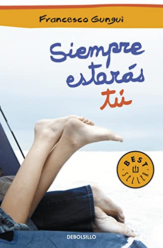 9788499895550: Siempre estars t (Alice y Lucas, una historia de amor 1) (Best Seller)