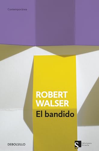 El bandido (Contemporanea) (Spanish Edition) (9788499897264) by Walser, Robert