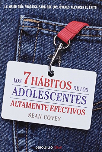 Los 7 hábitos de los adolescentes altamente efectivos (CLAVE, Band 26220) - Covey, Sean