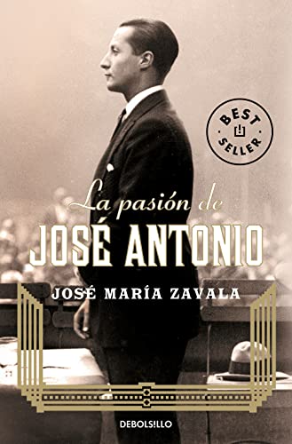 Stock image for La pasi n de Jos Antonio / The Passion Of Jose Antonio for sale by WorldofBooks