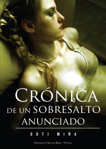 Stock image for Crnica de Un Sobresalto Anunciado for sale by Hamelyn