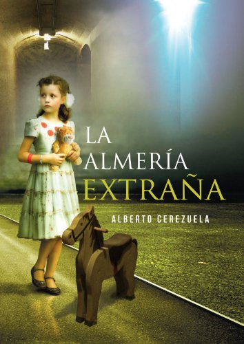 Stock image for La Almera extraa for sale by medimops
