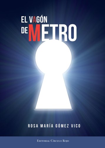 9788499916477: El Vagn de Metro