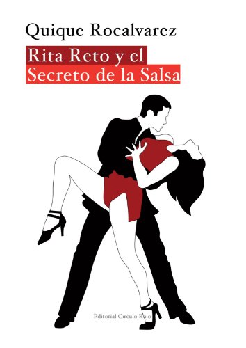 Imagen de archivo de Rita Reto y el Secreto de la Salsa a la venta por medimops
