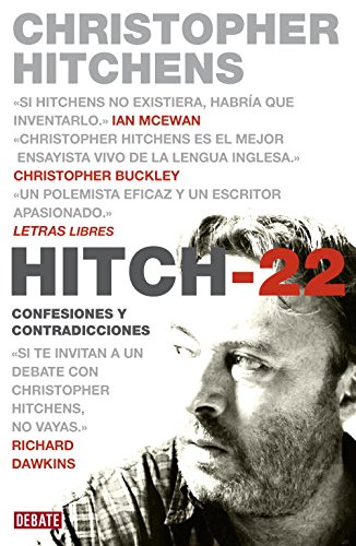 9788499920054: Hitch-22: Confesiones y contradicciones (Biografías y Memorias)