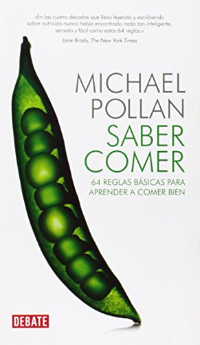 Stock image for Saber comer: 64 reglas bsicas para aprender a comer bien (Spanish Edition) for sale by Librera Berln