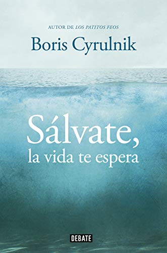 9788499922942: SALVATE, LA VIDA TE ESPERA (Psicologa)