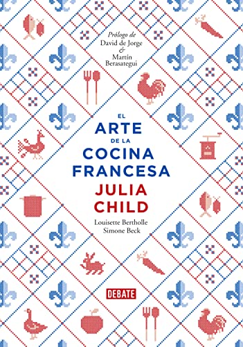 9788499922973: El Arte de la Cocina Francesa / Mastering the Art of French Cooking