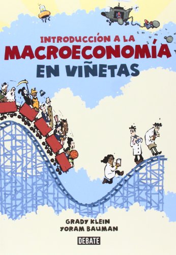 Beispielbild fr Introduccion a la Macroeconomia en Vinetas (DEBATE, Band 18036) zum Verkauf von medimops
