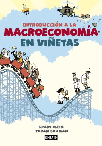 Stock image for Introduccion a la Macroeconomia en Vinetas (DEBATE, Band 18036) for sale by medimops
