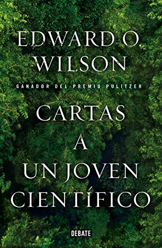 9788499923604: Cartas a un joven cientfico (Ciencia y Tecnologa)