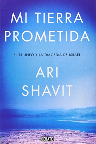 Imagen de archivo de Mi tierra prometida Shavit, Ari a la venta por Iridium_Books