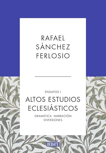 Beispielbild fr Altos estudios eclesisticos : gramtica, narratividad, diversiones (DEBATE, Band 18036) zum Verkauf von medimops