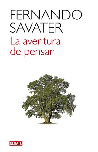 Beispielbild fr La aventura de pensar / The Adventure of Thinking (Spanish Edition) zum Verkauf von HPB-Red