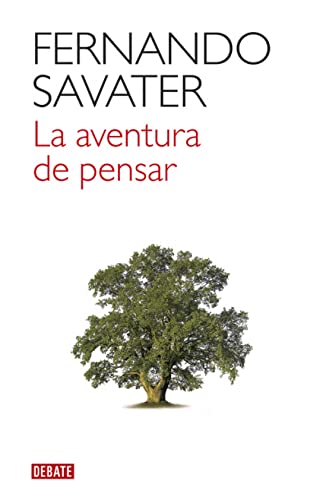 Stock image for La aventura de pensar / The Adventure of Thinking (Spanish Edition) for sale by HPB-Red