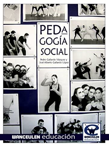 9788499931494: Pedagoga social (Wanceulen educacin)