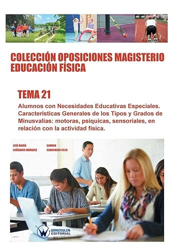 9788499934594: Coleccin Oposiciones Magisterio Educacin Fsica. Tema 21