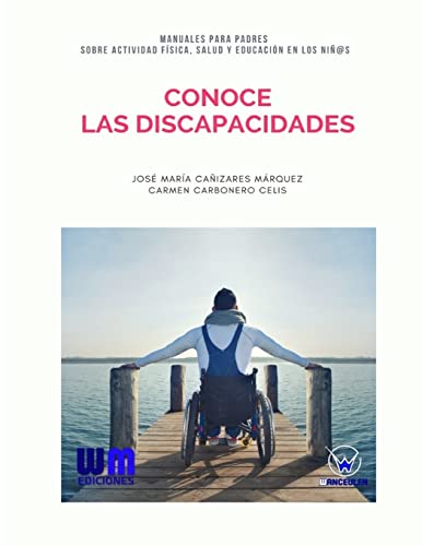 Stock image for Conoce las discapacidades (Spanish Edition) for sale by Lucky's Textbooks