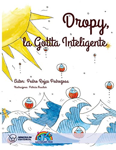 9788499936314: DROPY. LA GOTITA INTELIGENTE