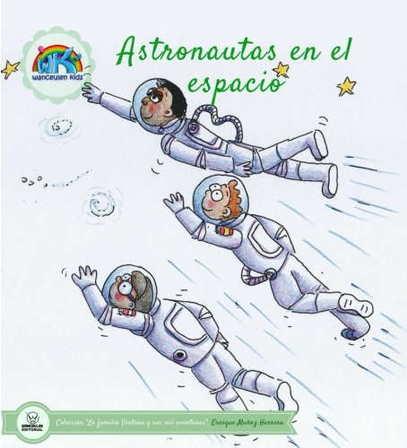 Stock image for Astronautas en el espacio (Spanish Edition) for sale by MusicMagpie