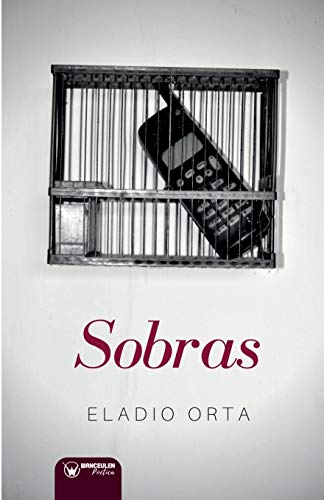 Beispielbild fr SOBRAS zum Verkauf von Siglo Actual libros