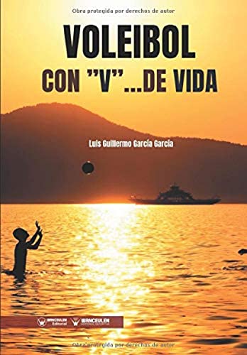 Imagen de archivo de Voleibol con "V" .de Vida (Spanish Edition) a la venta por Lucky's Textbooks