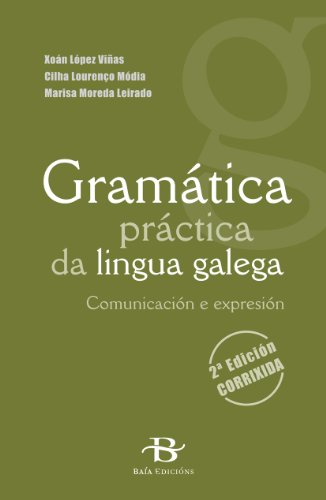 9788499950068: Gramtica prctica da lingua galega : comunicacin e expresin