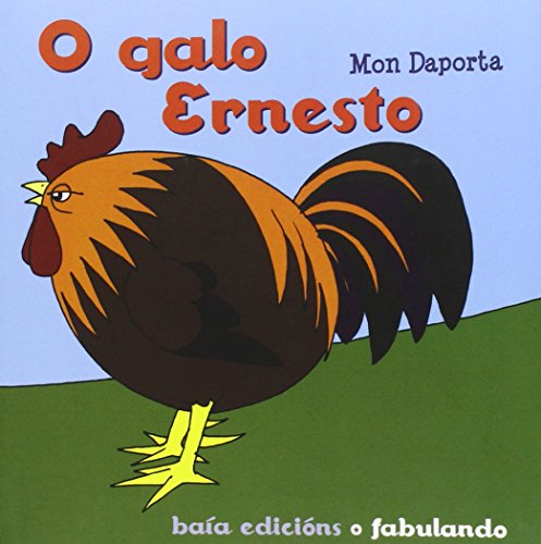 Imagen de archivo de O galo Ernesto (Infantil-Xuvenil) a la venta por medimops